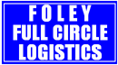 Foley Full Circle Logistics